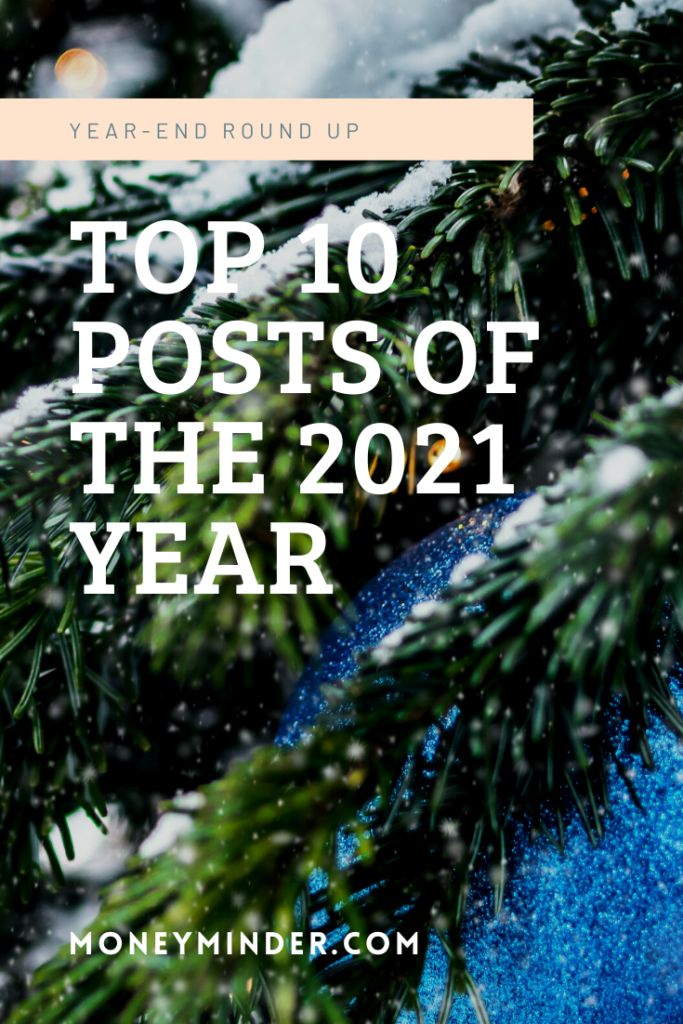 MoneyMinder Top 10 of 2021