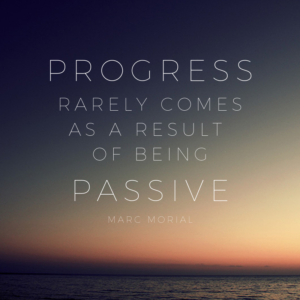 progress and passivity quote