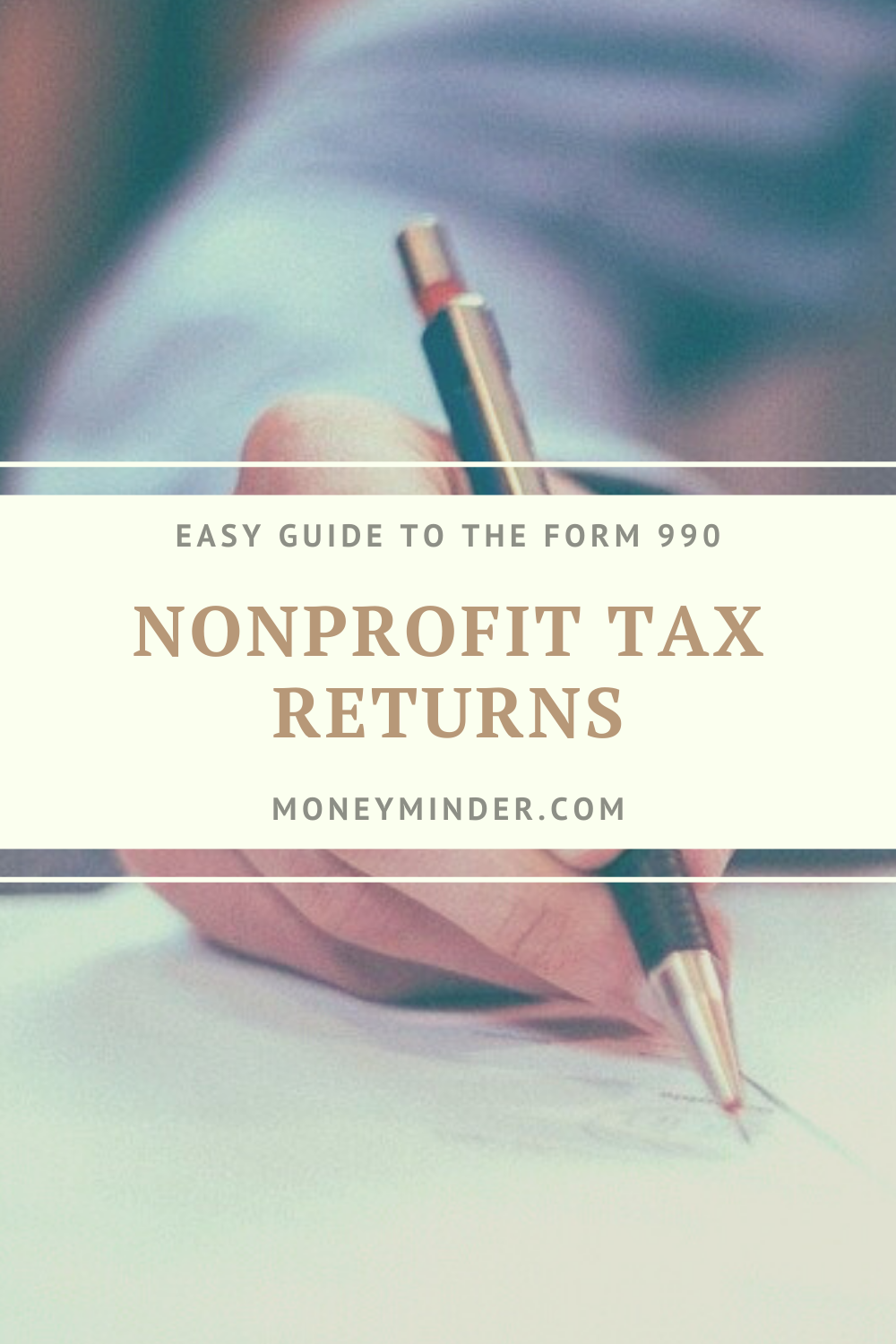 Nonprofit Tax Returns Which Forms to File, and When MoneyMinder