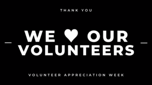 We Love Our Volunteers