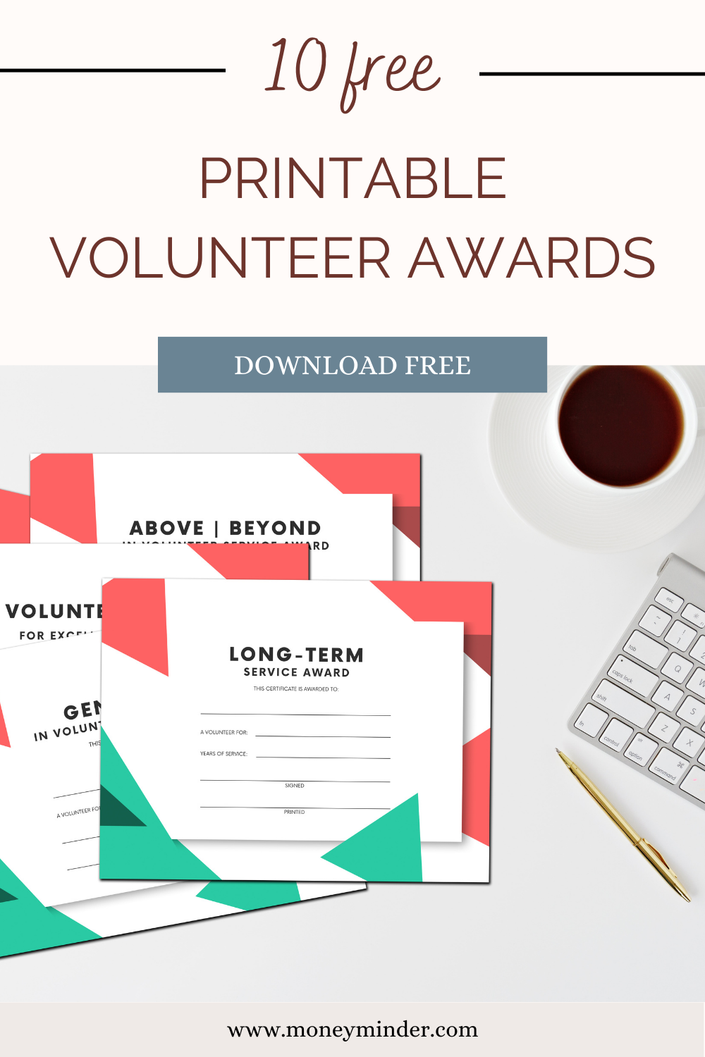 Volunteer Award Ideas with 10 Free Printable Certificates - MoneyMinder