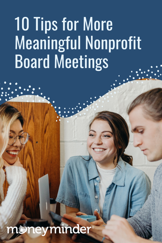 Meaningful Nonprofit Board Meetings