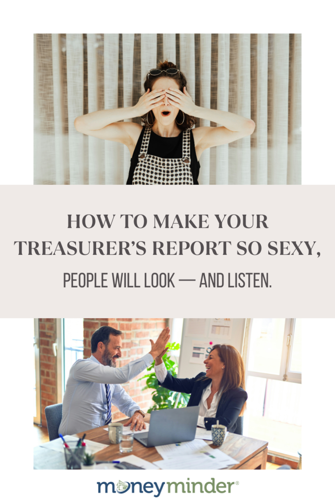 How to Make Treasurers Report More Exciting