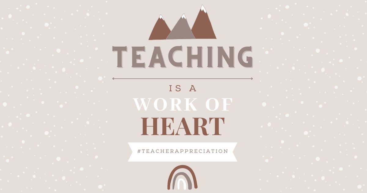 Teaching is a Work of Heart (Facebook Post)