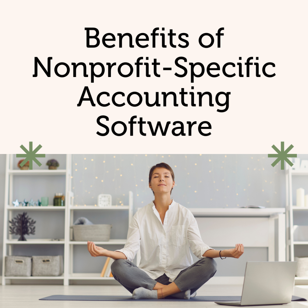 Benefits of Nonprofit Accounting Software