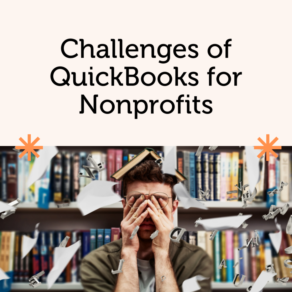 Challenges of Quickbooks for Nonprofits