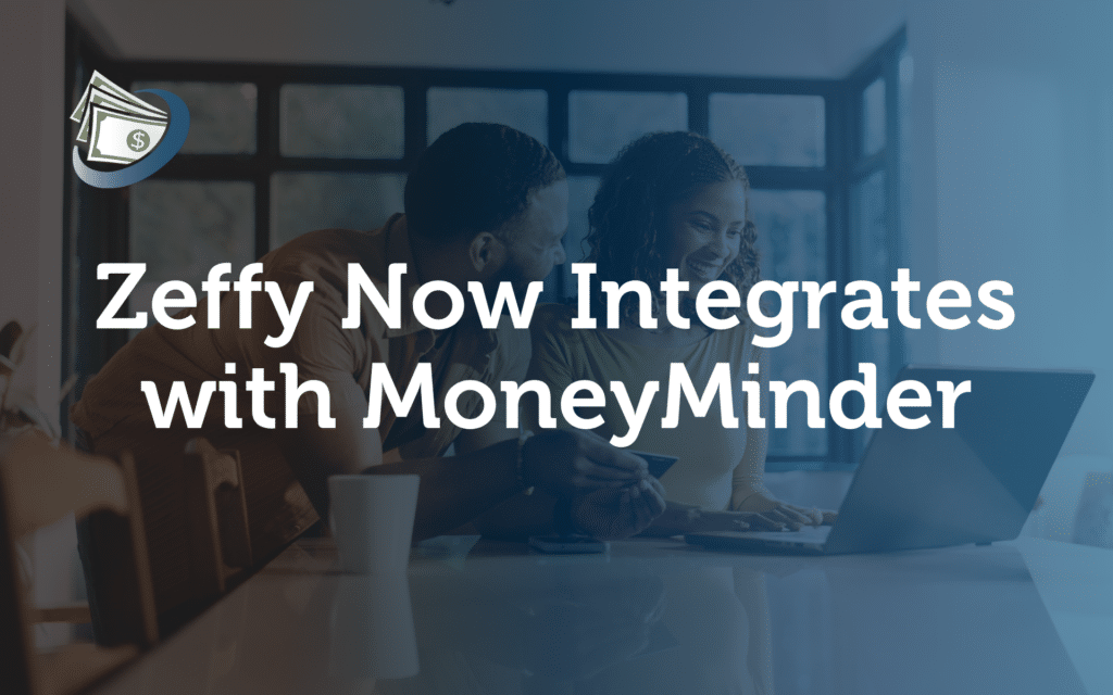 Zeffy Now Integrates MoneyMinder